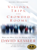 Visions__trips__and_crowded_rooms