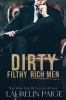 Dirty_filthy_rich_men