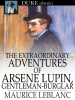 The_Extraordinary_Adventures_of_Arsene_Lupin__Gentleman-Burglar