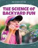 The_science_of_backyard_fun