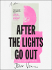 After_the_Lights_Go_Out
