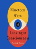 Nineteen_Ways_of_Looking_at_Consciousness
