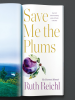 Save_me_the_plums