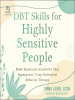 DBT_Skills_for_Highly_Sensitive_People