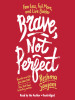 Brave__not_perfect