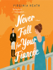 Never_fall_for_your_fiancee