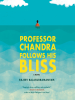 Professor_Chandra_follows_his_bliss