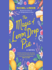 The_magic_of_lemon_drop_pie