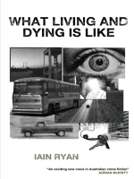 What_Living_and_Dying_Is_Like