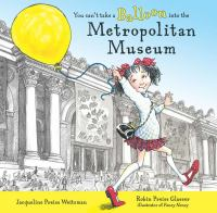You_can_t_take_a_balloon_into_the_Metropolitan_Museum