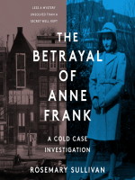 The_betrayal_of_Anne_Frank