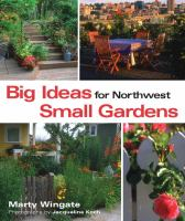Big_ideas_for_Northwest_small_gardens