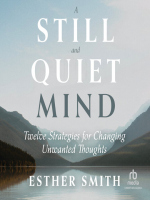 A_Still_and_Quiet_Mind