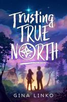 Trusting_True_North