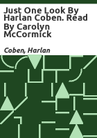 Just_one_look_by_Harlan_Coben__Read_by_Carolyn_McCormick