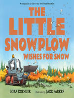 The_little_snowplow_wishes_for_snow