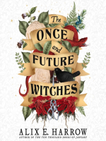 The_once_and_future_witches