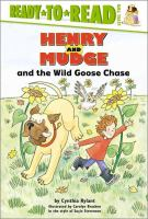 Henry_and_Mudge_and_the_wild_goose_chase___the_twenty-sixth_book_of_their_adventures