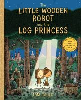 The_little_wooden_robot_and_the_log_princess