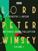 Lord_Peter_Wimsey__BBC_Radio_Drama_Collection_Volume_1