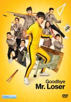Goodbye_Mr_Loser