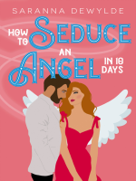 How_to_Seduce_an_Angel_in_10_Days