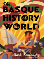 The_Basque_History_of_the_World
