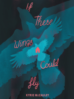 If_these_wings_could_fly