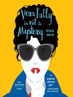 Vera_kelly_is_not_a_mystery
