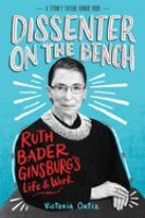 Dissenter_on_the_Bench__Ruth_Bader_Ginsburg_s_Life_and_Work
