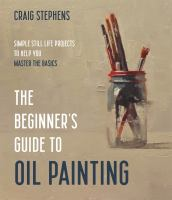 The_beginner_s_guide_to_oil_painting