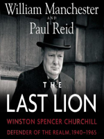 The_Last_Lion__Winston_Spencer_Churchill__Volume_3