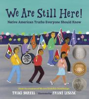 We_Are_Still_Here___Native_American_Truths_Everyone_Should_Know