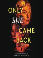 Only_she_came_back