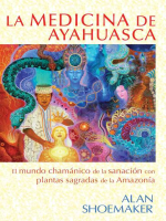 La_medicina_de_ayahuasca__El_mundo_cham__nico_de_la_sanaci__n_con_plantas_sagradas_de_la_Amazon__a